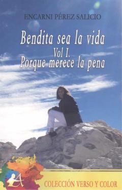 Libro, Audiolibro Bendita Sea La Vida (Vol. I) Bendita Sea La Vida (Vol. I)