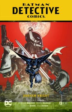 Batman: Detective Comics Vol. 10 - Arkham Knight (El Año Del Villano Parte 2)