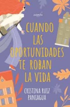 Cuando Las Oportunidades Te Roban La Vida