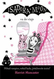 Isadora Moon 9 – Isadora Moon Va De Viaje