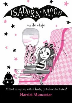 Isadora Moon 9 - Isadora Moon Va De Viaje
