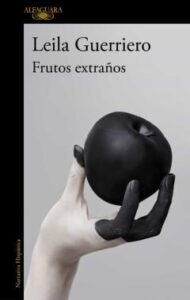 Frutos Extraños (Edición Ampliada)
