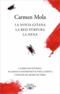 Trilogía La Novia Gitana (Edición Pack Con: La Novia Gitana | La Red Púrpura | La Nena)