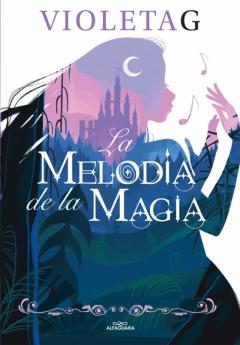 Libro, Audiolibro La Melodía De La Magia La Melodía De La Magia