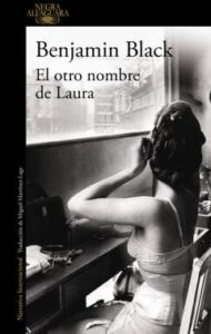 El Otro Nombre De Laura (Quirke 2)