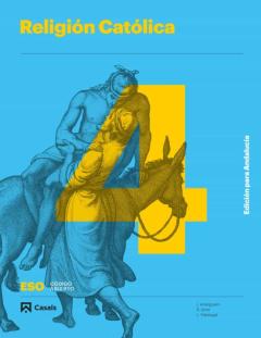 Religión Católica 4º Eso Proyecto Codigo Abierto Edición Para Andalucía