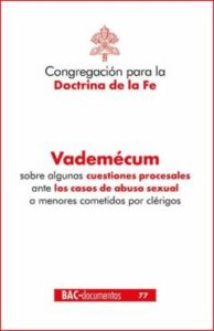 Vademecum Sobre Algunas Cuestiones Procesales Ante Casos De Abuso Sexual A Menores Cometido Por Clerigos