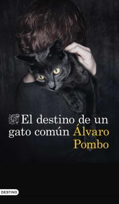 Libro, Audiolibro El Destino De Un Gato Común El Destino De Un Gato Común