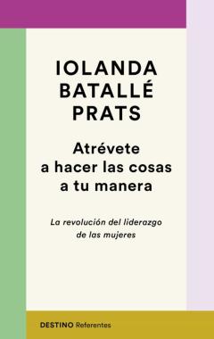 Libro, Audiolibro Atrevete A Hacer Las Cosas A Tu Manera Atrevete A Hacer Las Cosas A Tu Manera