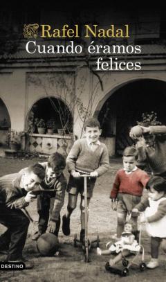 Cuando Eramos Felices