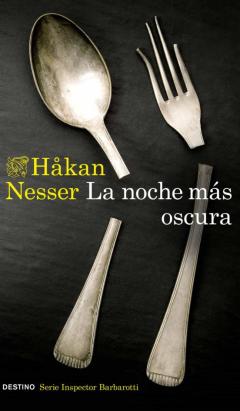 La Noche Mas Oscura (Serie Barbarotti 1)