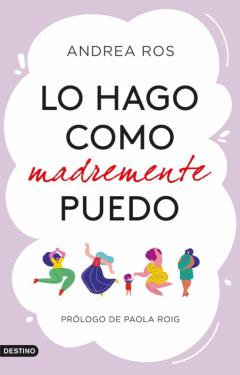 Libro, Audiolibro Lo Hago Como Madremente Puedo Lo Hago Como Madremente Puedo