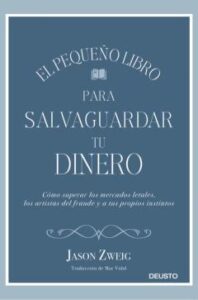 El Pequeño Libro Para Salvaguardar Tu Dinero