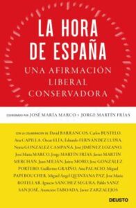 La Hora De España: Una Afirmacion Liberal Conservadora