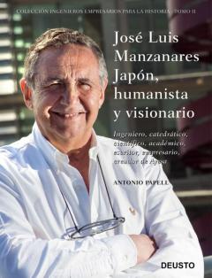 Libro, Audiolibro José Luis Manzanares Japón, Humanista Y Visionario José Luis Manzanares Japón, Humanista Y Visionario