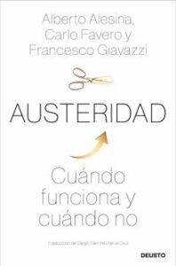 Austeridad: Cuando Funciona Y Cuando No