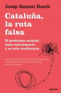 Cataluña, La Ruta Falsa