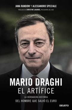 Mario Draghi, El Artífice