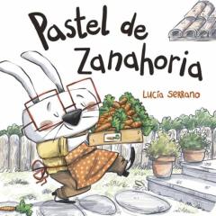 Pastel De Zanahoria :Sin Palabras (La Casa)