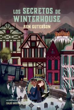 Libro, Audiolibro Los Secretos De Winterhouse Los Secretos De Winterhouse