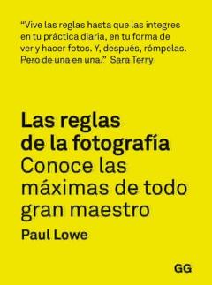 Libro, Audiolibro Las Reglas De La Fotografía. Conoce Las Máximas De Todo Gran Maes Tro Las Reglas De La Fotografía. Conoce Las Máximas De Todo Gran Maes Tro