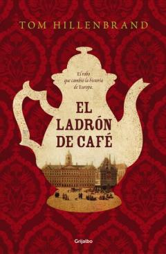 Libro, Audiolibro El Ladrón De Café El Ladrón De Café