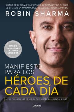 Libro, Audiolibro Manifiesto Para Los Heroes De Cada Día Manifiesto Para Los Heroes De Cada Día