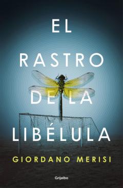 El Rastro De La Libélula