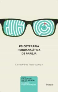 Psicoterapia Psicoanalítica De Pareja