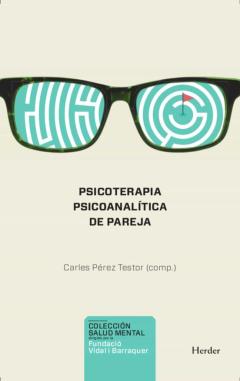 Psicoterapia Psicoanalítica De Pareja