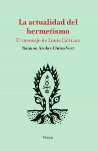 La Actualidad Del Hermetismo