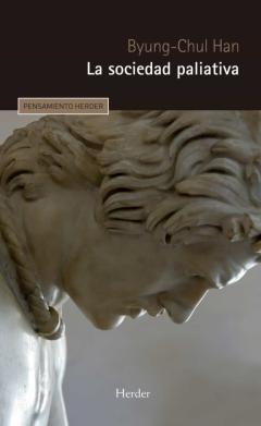 Libro, Audiolibro La Sociedad Paliativa La Sociedad Paliativa