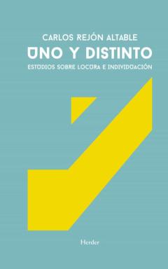 Libro, Audiolibro Uno Y Distinto. Estudios Sobre Locura E Individuacion Uno Y Distinto. Estudios Sobre Locura E Individuacion