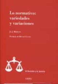 Lo Normativo: Variedades Y Variaciones