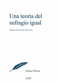 Una Teoria Del Sufragio Igual