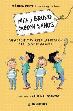 Mía Y Bruno Crecen Sanos