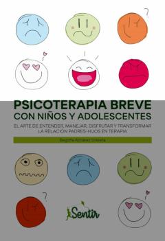 Libro, Audiolibro Psicoterapia Breve Con Niños Y Adolescentes Psicoterapia Breve Con Niños Y Adolescentes