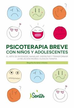 Psicoterapia Breve Con Niños Y Adolescentes