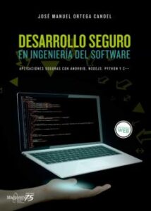 Desarrollo Seguro En Ingeniería Del Software.