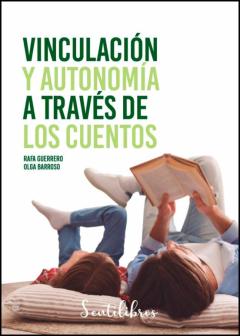 Vinculación Y Autonomía A Través De Los Cuentos