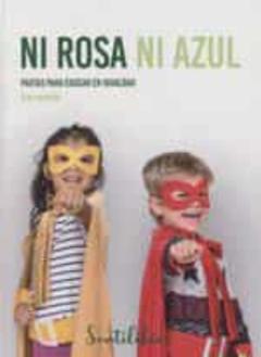 Ni Rosa Ni Azul