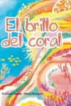 El Brillo Del Coral