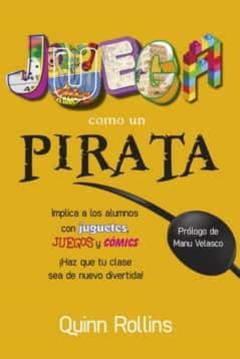 Juega Como Un Pirata