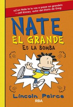 Nate El Grande Nª 8: Nate Es La Bomba