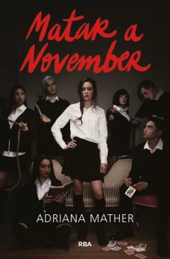 Matar A November (Saga Matar A November 1)