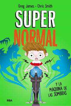Supernormal Y La Máquina De La Sombras