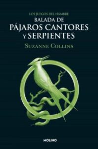 Balada De Pájaros Cantores Y Serpientes