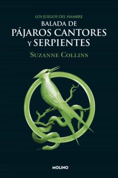 Balada De Pájaros Cantores Y Serpientes