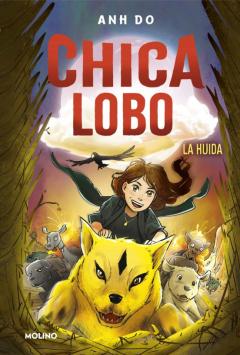 Libro, Audiolibro Chica Lobo 2 :La Huida Chica Lobo 2 :La Huida