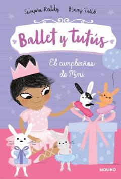 Libro, Audiolibro Ballet Y Tutus 3. El Cumpleaños De Mimi Ballet Y Tutus 3. El Cumpleaños De Mimi